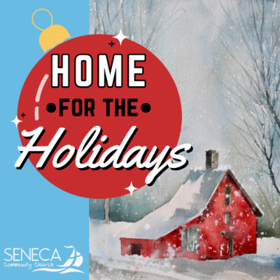 Seneca Community Church Messages