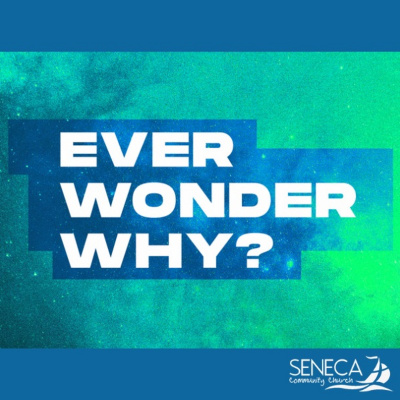 Seneca Community Church Messages