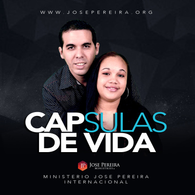 Capsulas De Vida-jose Pereira Audio Podcast