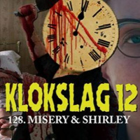 128. Misery (1990)  Shirley (2020)