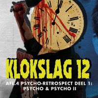 4. Psycho Retrospect deel I: Psycho (1960)  Psycho II (1983)