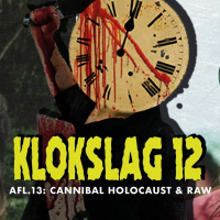 13. Cannibal Holocaust (1980)  Raw (2017)