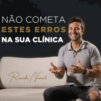 3 FALHAS GRAVÍSSIMAS NA GESTÃO DE CLÍNICAS ODONTOLÓGICAS