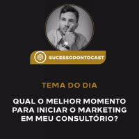 Episódio #13 - Qual o Melhor Momento para Iniciar o Marketing?