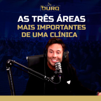 Os 3 Pilares Essenciais para Organizar Sua Clínica e Alavancar Resultados | PODCAST EAG