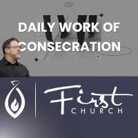 Daily Work of Consecration