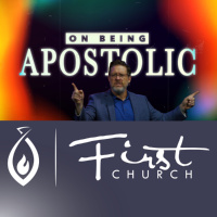 On Being Apostolic