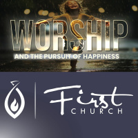 Worship and the Pursuit of Happiness