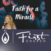 Faith For a Miracle