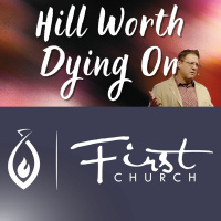 A Hill Worth Dying On