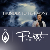 Thunder and Testimony Pt. 3