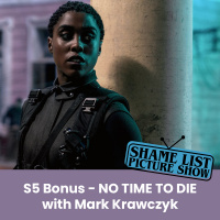 Season 5 Bonus - NO TIME TO DIE w/ Mark Krawczyk