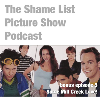 Shame List Picture Show: A Movie Podcast