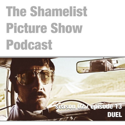 Shame List Picture Show: A Movie Podcast