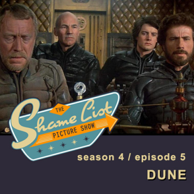 Shame List Picture Show: A Movie Podcast