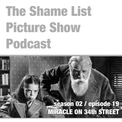 Shame List Picture Show: A Movie Podcast