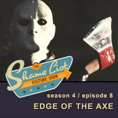 Shame List Picture Show: A Movie Podcast