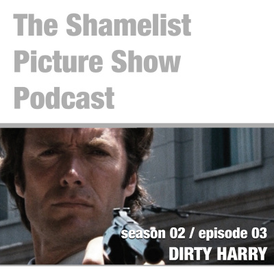 Shame List Picture Show: A Movie Podcast