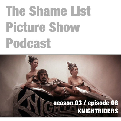 Shame List Picture Show: A Movie Podcast