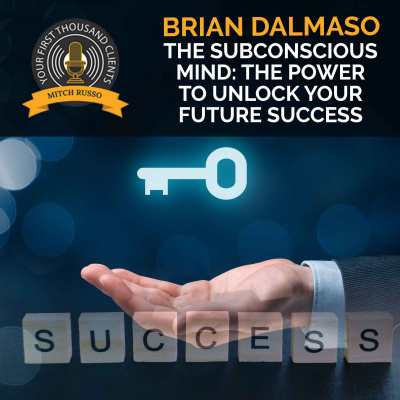 Your First Thousand Clients With Mitch Russo