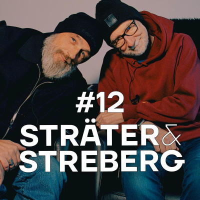 Sträter Bender Streberg - Der Podcast