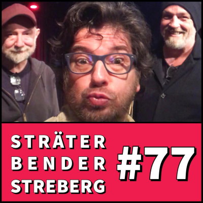 Sträter Bender Streberg - Der Podcast