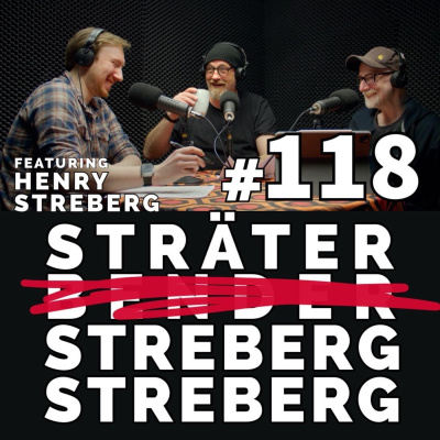 Sträter Bender Streberg - Der Podcast