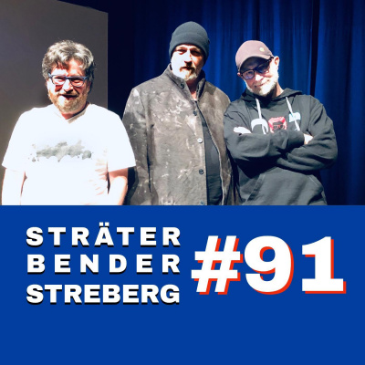 Sträter Bender Streberg - Der Podcast