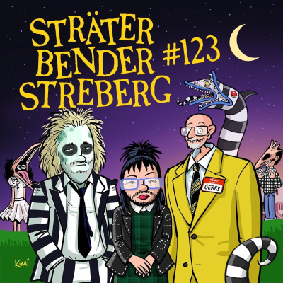 Sträter Bender Streberg - Der Podcast