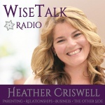 Wisetalk Radio With Heather Criswell