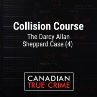 Collision Course: The Darcy Allan Sheppard Case (4)