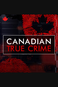 Canadian True Crime