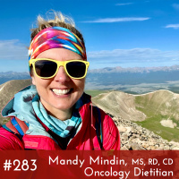 #283 - Mandy Mindin, MS, RD, CD