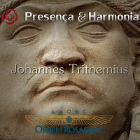 Johannes Trithemios - Programa Presença e Harmonia