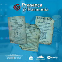 Presença  Harmonia - Os Manifestos Rosacruzes