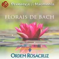 Presença  Harmonia – Florais de Bach