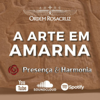 A Arte Em Amarna - Programa Presença e Harmonia