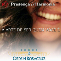 A Arte De Ser Quem Você É - Programa Presença e Harmonia