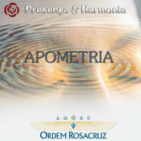 Apometria - Presença e Harmonia