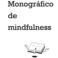 Monográfico 4: Monográfico sobre Mindfulness - Episodio exclusivo para mecenas