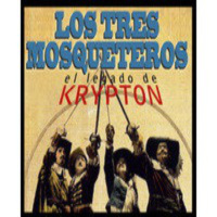 El legado de Krypton 28 – Los tres mosqueteros