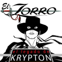 EL LEGADO DE KRYPTON 72 – El Zorro (películas, series, cómics, libros, videojuegos y más…)