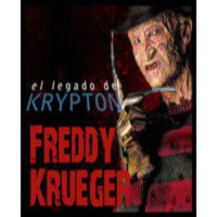 El legado de Krypton 26 – Freddy Krueger: la saga Pesadilla en Elm Street
