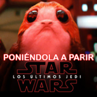 El legado de Krypton - LOS ÚLTIMOS JEDI... poniéndola a parir