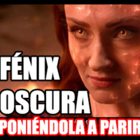 El legado de Krypton - FENIX OSCURA.....poniéndola a parir