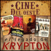 El legado de Krypton - Cine del oeste (audio corregido)