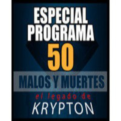 Podcast El Legado De Krypton