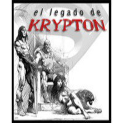 Podcast El Legado De Krypton