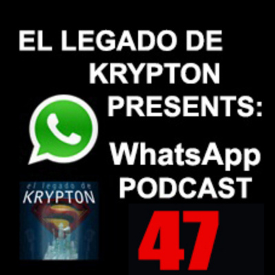 Podcast El Legado De Krypton