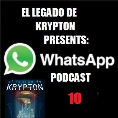 Podcast El Legado De Krypton